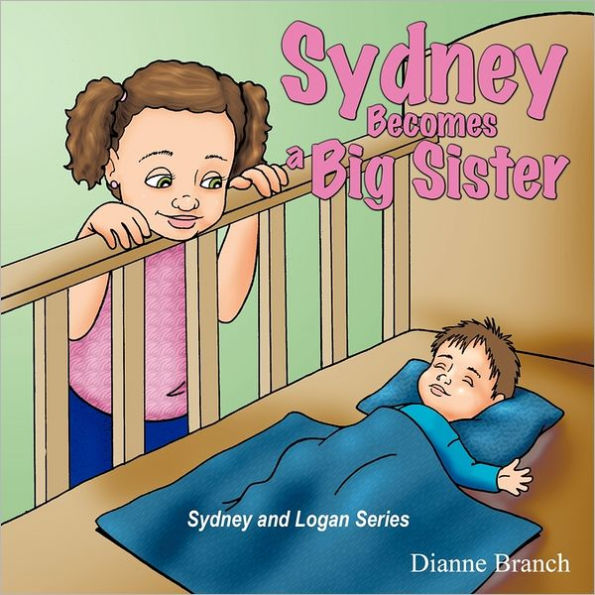 Sydney Becomes a Big Sister