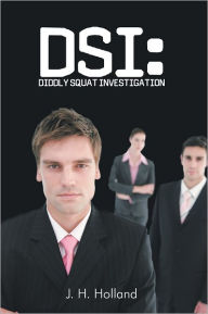 Title: Dsi: Diddly Squat Investigation, Author: J. H. Holland