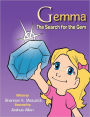 Gemma: The Search for the Gem