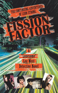 Title: Fission Factor, Author: Lee West