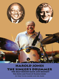 Title: Harold Jones: The Singer's Drummer, Author: Gil Jacobs and Joe Agro