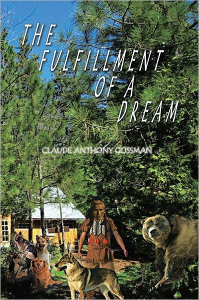 THE FULFILLMENT OF A DREAM