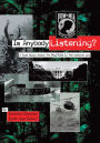 Is Anybody Listening?: A True Story About POW/MIAs In The Vietnam War