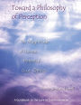 Toward a Philosophy of Perception: The Magnitude of Human Potential - Cloud Optics