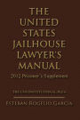 The United States Jailhouse Lawyer's Manual / 2012 Prisoner's Supplement: The Unconstitutional Plea