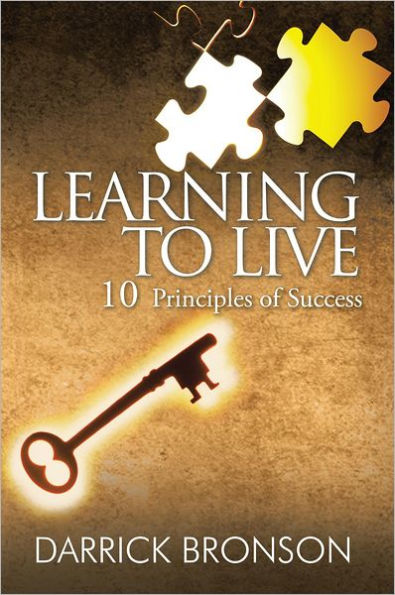 Learning to Live: 10 Principles of Success