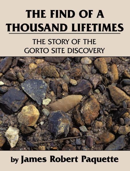 The Find of a Thousand Lifetimes: The Story of the Gorto Site Discovery