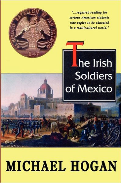 The Irish Soldiers of Mexico