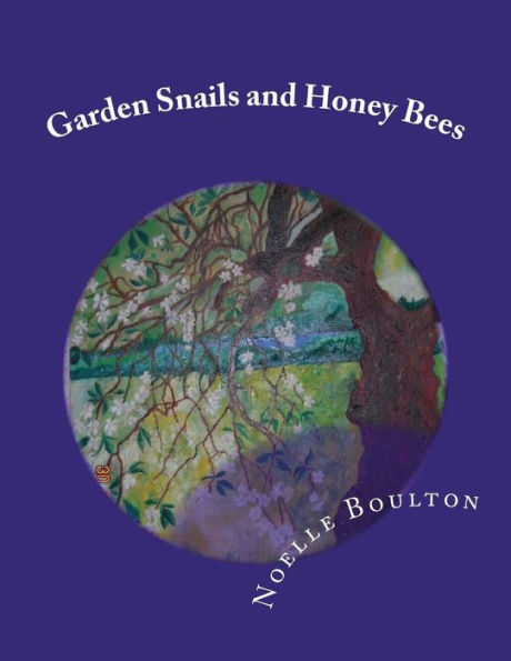 Garden Snails and Honey Bees