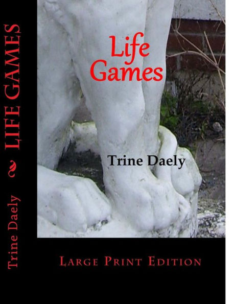 Life Games: Large Print Edition