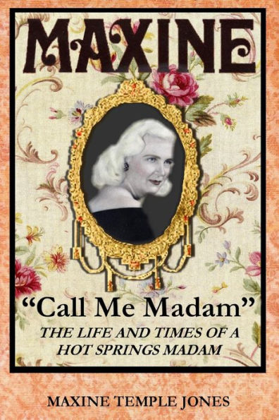 Maxine: "Call Me Madam"