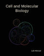 Cell and Molecular Biology Lab Manual