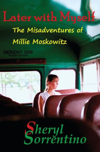 Later With Myself: The Misadventures of Millie Moskowitz