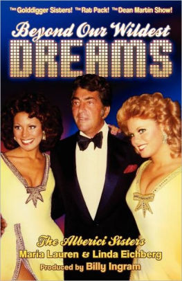 Beyond Our Wildest Dreams (Book Cover: Dean Martin & Alberici Sisters)