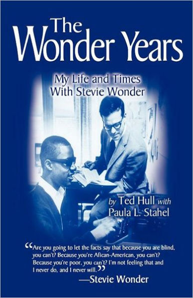 The Wonder Years My Life and Times With Stevie Wonder
