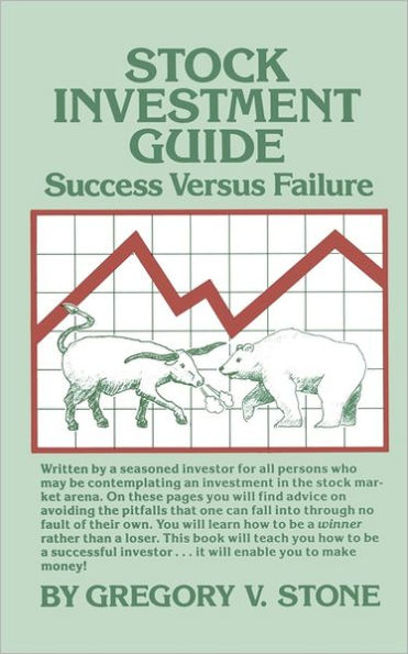 Stock Investment Guide: Success Versus Failure