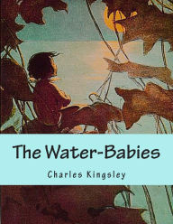 Title: The Water-Babies, Author: Charles Kingsley