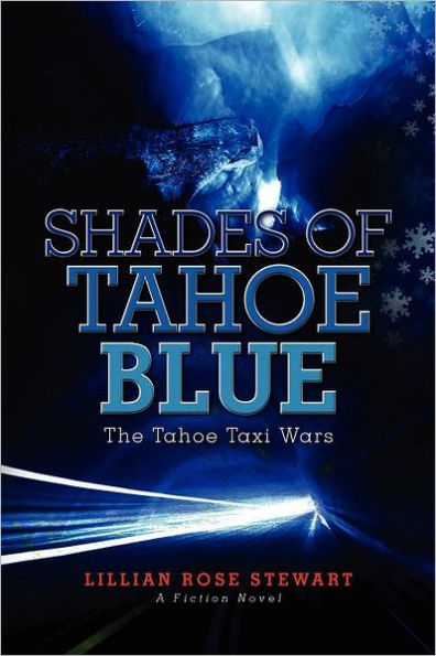 Shades of Tahoe Blue: The Tahoe Taxi Wars