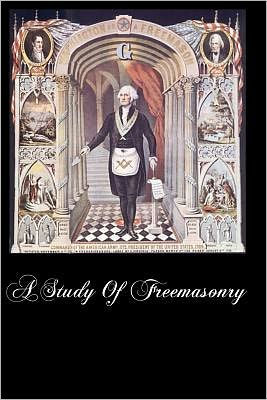 A Study Of Freemasonry