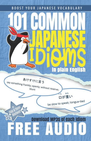 101 Common Japanese Idioms Plain English