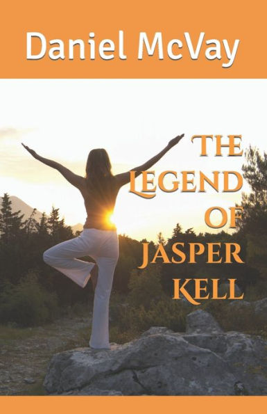 The Legend of Jasper Kell