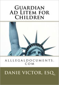 Title: Guardian Ad Litem for Children: Family Law, Author: CreateSpace