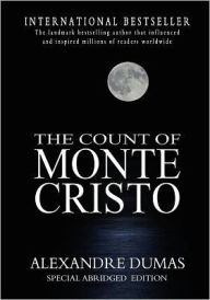 Title: The Count Of Monte Cristo: Abridged, Author: Alexandre Dumas