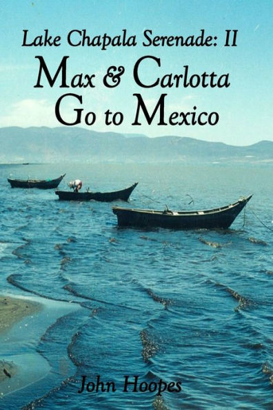 Max and Carlotta Go to Mexico