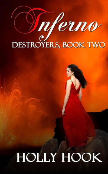 Inferno: Destroyers, Book Two