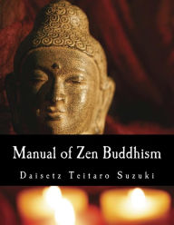 Title: Manual of Zen Buddhism, Author: Daisetz Teitaro Suzuki