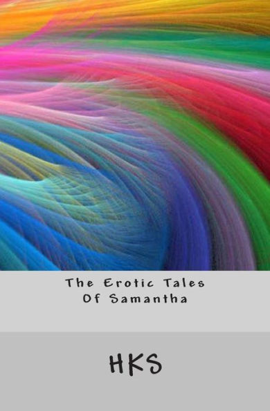 The Erotic Tales Of Samantha
