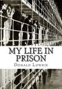 My Life in Prison