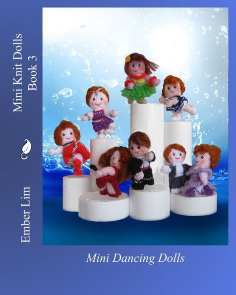 Mini Knit Dolls Book 3: Mini Dancing Dolls