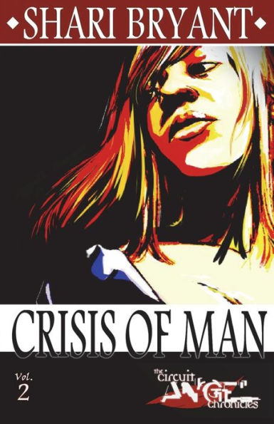 Circuit Angel: Crisis of Man