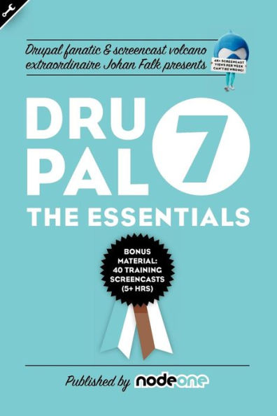 Drupal 7: the Essentials