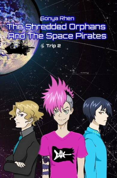 The Shredded Orphans and the Space Pirates