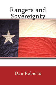 Title: Rangers and Sovereignty, Author: Dan Roberts