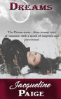 Dreams: The three part steamy Paranormal series all together