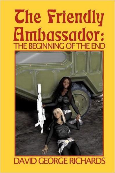 The Friendly Ambassador: The Beginning of the End