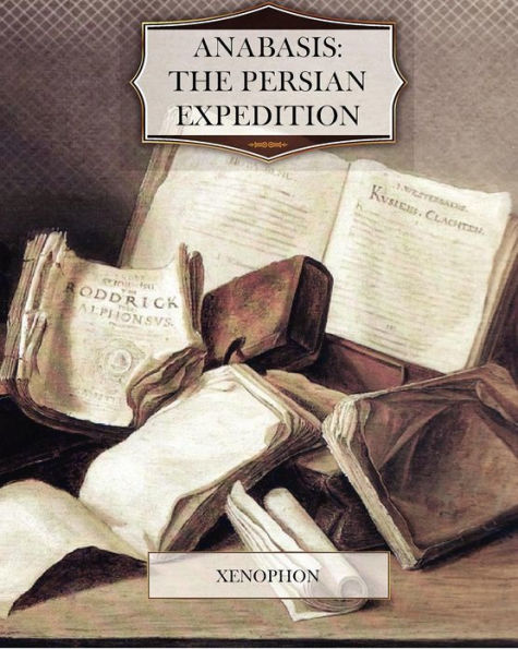 Anabasis: The Persian Expedition