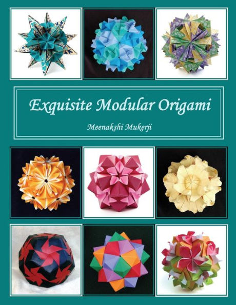 Exquisite Modular Origami