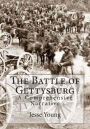 The Battle of Gettysburg: A Comprehensive Narrative