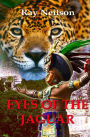 Eyes of the Jaguar