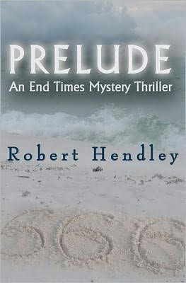 Prelude: An End Times Mystery Thriller