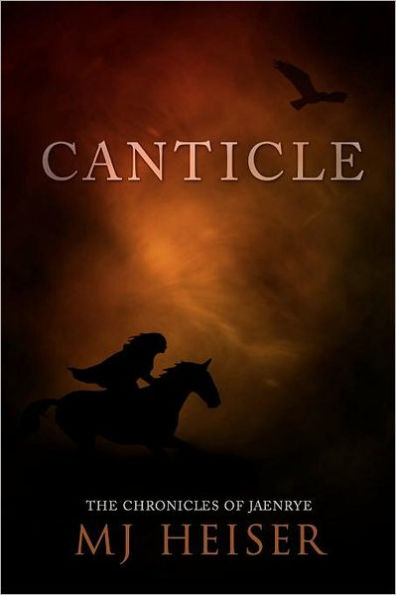 Canticle: From the Chronicles of Jaenrye