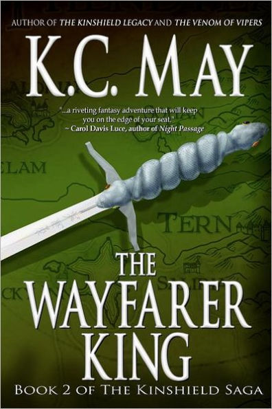 The Wayfarer King (Kinshield Saga Series #2)