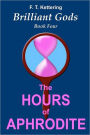The Hours of Aphrodite: Celebrations