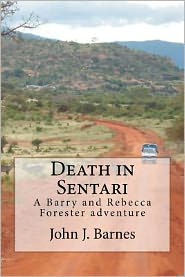 Death in Sentari: A Barry Forester and Rebecca Jones adventure