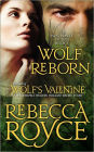 Wolf Reborn: The Westervelt Wolves Book 3 (with Wolf's Valentine)
