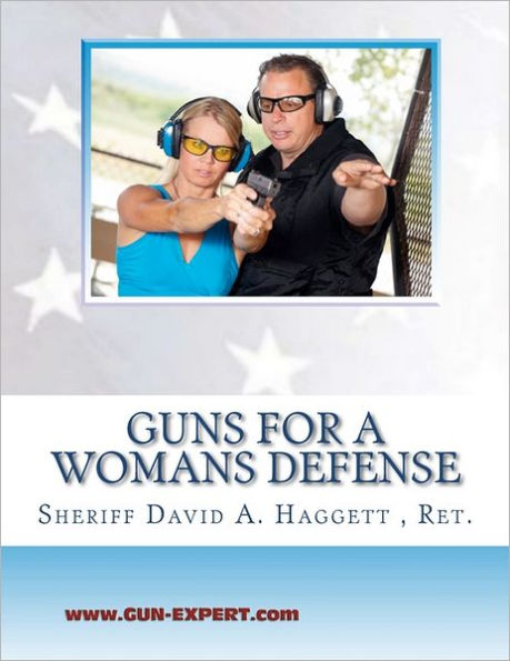 Guns for a Woman's Defense